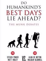 Do Humankind’s Best Days Lie Ahead  | آلن دوباتن-استیون پینکر
