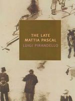 The Late Mattia Pascal  | لوئیجی پیراندلو