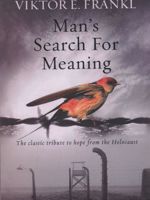 Man's Search for Meaning  | ویکتور فرانکل