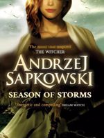 Season of Storms - The Witcher 6 سری ویچر | آندره ساپکوفسکی