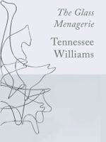 The Glass Menagerie  | تنسی ویلیامز