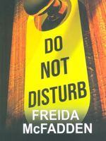 Do Not Disturb  | فریدا مک فادن