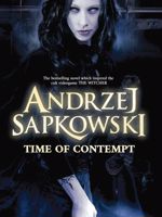 The Time of Contempt - The Witcher 2 سری ویچر | آندره ساپکوفسکی
