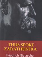 Thus Spoke Zarathustra  | فردریش نیچه