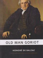 Old Man Goriot  | اونوره دو بالزاک