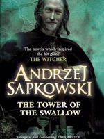 The Tower of the Swallow - The Witcher 4 سری ویچر | آندره ساپکوفسکی