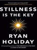 Stillness Is the Key  | رایان هالیدی