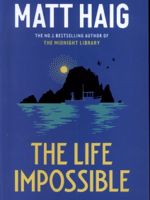 The Life Impossible  | مت هیگ