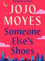 Someone Else's Shoes  | جوجو مویز