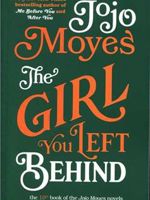 The Girl You Left Behind (Jojo Moyes 10)  | جوجو مویز