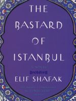 The Bastard Of Istanbul  | الیف شافاک