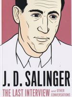 J. D. Salinger The Last Interview and Other Conversations | جی دی سلینجر
