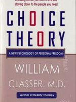 Choice Theory  | ویلیام گلسر