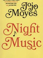 Night Music (Jojo Moyes 6)  | جوجو مویز