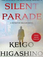 Silent Parade  | کیگو هیگاشینو