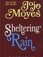 Sheltering Rain (Jojo Moyes 1)  | جوجو مویز