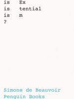 What Is Existentialism?  | سیمون دوبووار