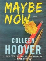 Maybe Now  | کالین هوور