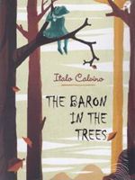 The Baron in the Trees  | ایتالو کالوینو
