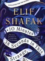 10 Minutes 38 Seconds in this Strange World  | الیف شافاک