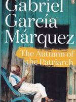 The Autumn The Patriarch  | گابریل گارسیا مارکز