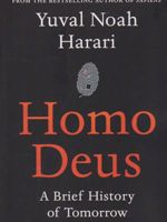 Homo Deus: A History of Tomorrow  | یووال نوح هراری