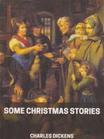 Some Christmas Stories  | چارلز دیکنز
