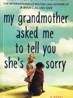 My grandmother asked me to tell you she is sorry  | فردریک بکمن