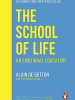 The School of Life: An Emotional Education  | آلن دوباتن