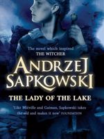 Lady of the Lake - The Witcher 5 سری ویچر | آندره ساپکوفسکی