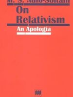 On Relativism: An Apologia  | میرشمس الدین ادیب سلطانی