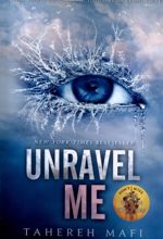 Unravel Me