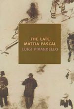 The Late Mattia Pascal