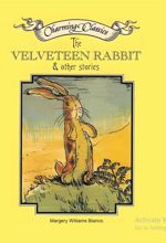 The Velveteen Rabbit & Other Stories
