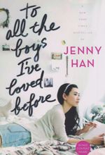 To All the Boys I've Loved Before