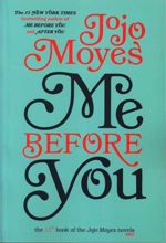 Me Before You (Jojo Moyes 11)