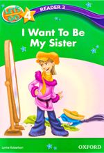 I Want to Be My Sister