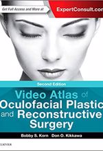 Video Atlas of Oculofacial Plastic and Reconstructive Surgery