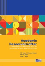 Academic ResearchCrafter ; A Comprehensive Resource Book for Research Writing and Publication