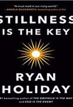 Stillness Is the Key