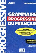 Grammaire Progressive Du Francais A2 B1 Intermediaire 4ed