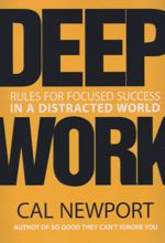 Deep Work