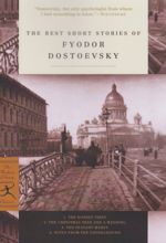 The Best Short Stories of Fyodor Dostoevsky