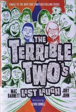 The Terrible Two's Last Laugh