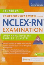 SAUNDERS COMPREHENSIVE REVIEW FOR THE NCLEX-RN 2020