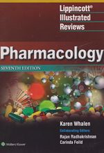 Lippincott Illustrated Reviews Pharmacology