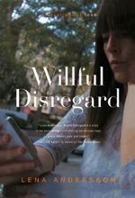 Willful Disregard