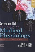 Guyton and Hall textbook of medical physiology