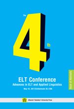 The 4th ELT Conference Advances in ELT and Applied Linguistics