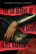 کتاب The Six Deaths of the Saint